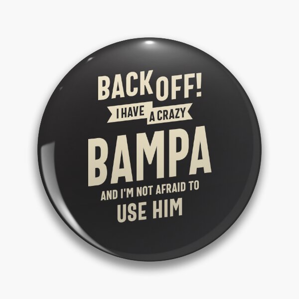 Item preview, Crazy Bampa My Family's Defen - Dad Grandpa designed and sold by cidolopez.
