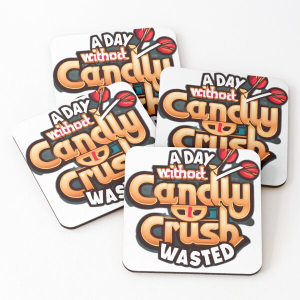 Item preview, A day without candy crush is a day wasted, designed and sold by Dirloo.