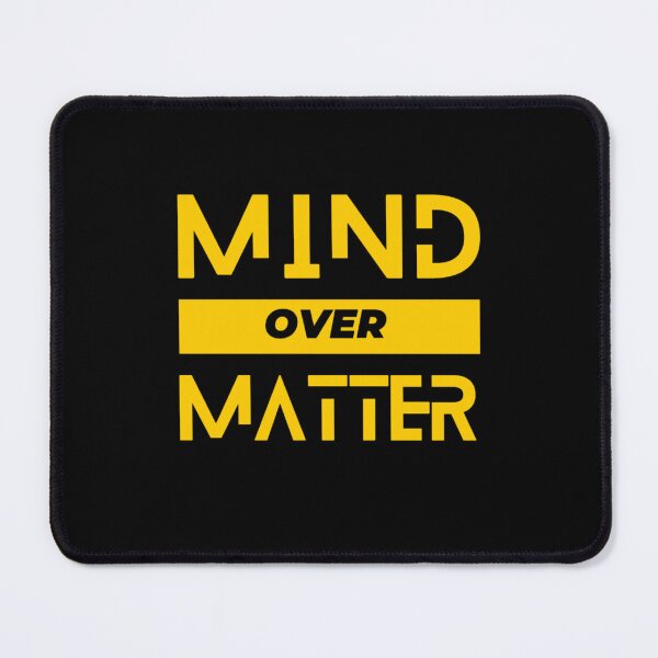 Item preview, Mind Over Matter designed and sold by Trendi-Design.