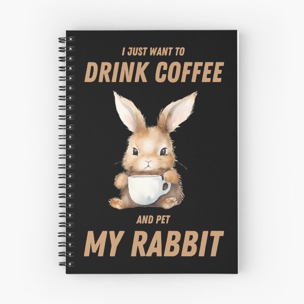 Item preview, I just want to drink coffee and pet my rabbit designed and sold by in-leggings.