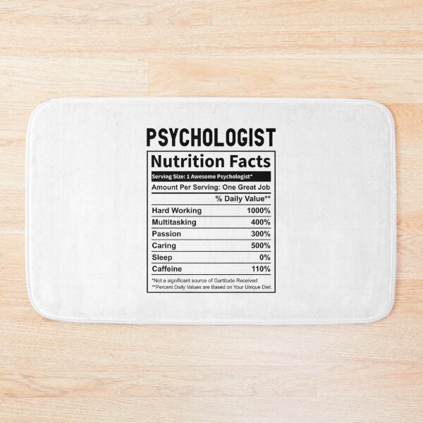 Item preview, Psychologist - Nutrition facts designed and sold by BorczVisuals.
