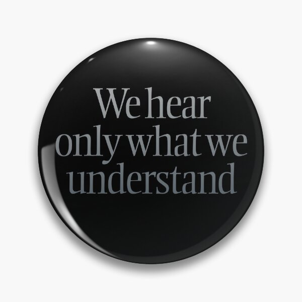 Item preview, We hear only what we understand. v.1 designed and sold by x1brett.