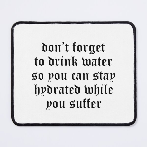 Item preview, stay hydrated designed and sold by edajylix.