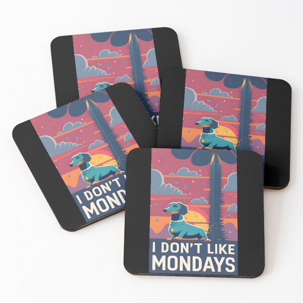 Item preview, I don't like mondays 2/4 designed and sold by DachshundsOnRB.