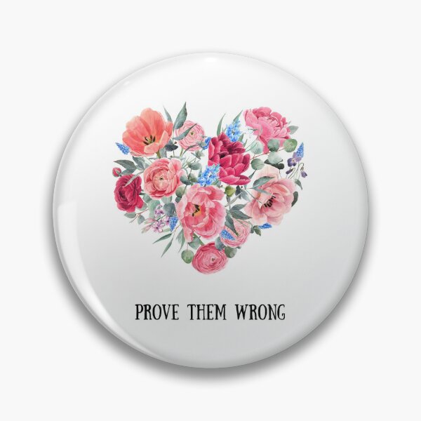 Item preview, Prove Them Wrong designed and sold by Rukyta.