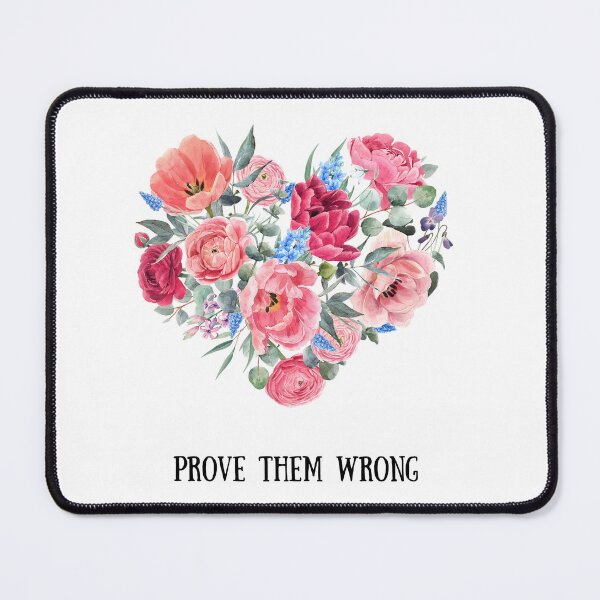 Item preview, Prove Them Wrong designed and sold by Rukyta.