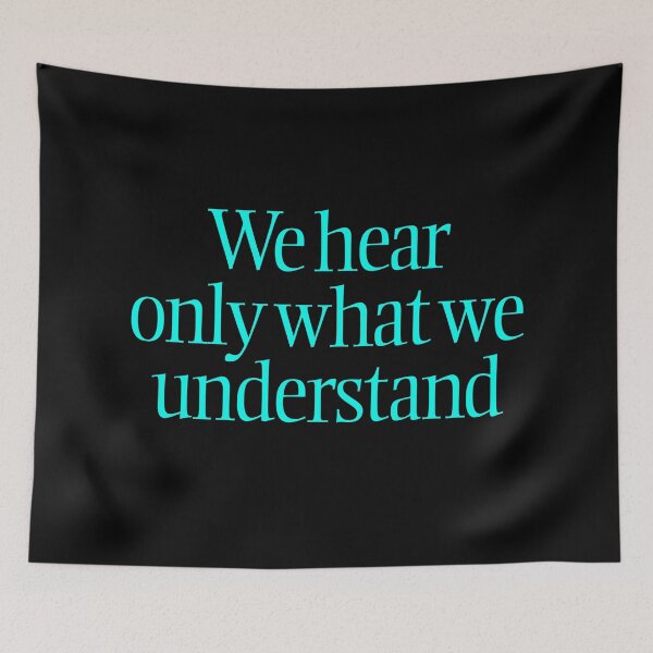 Item preview, We hear only what we understand. v.6 designed and sold by x1brett.