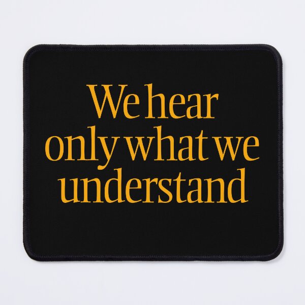 Item preview, We hear only what we understand. v.7 designed and sold by x1brett.