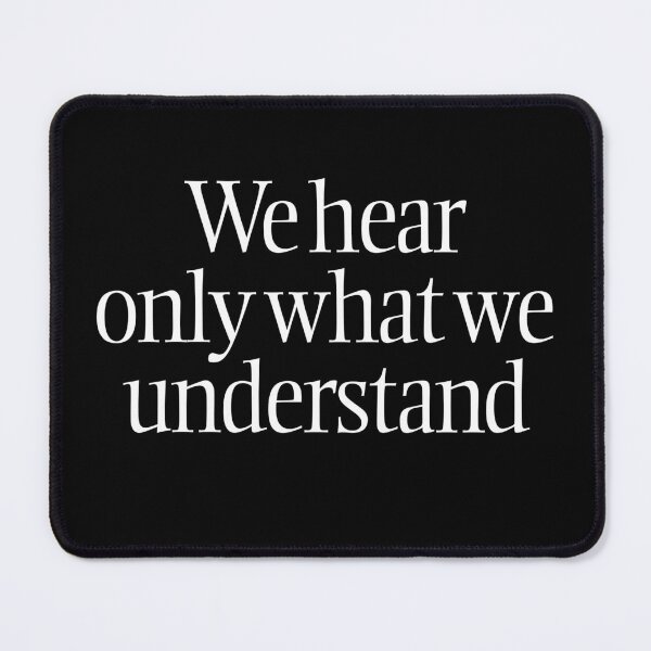 Item preview, We hear only what we understand. v.9 designed and sold by x1brett.