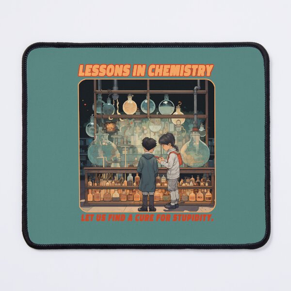 Item preview, Lessons in Chemistry designed and sold by Affengeist.