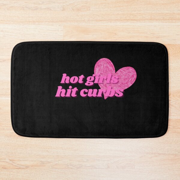 Item preview, Hot Girls Hit Curbs designed and sold by NNisu.