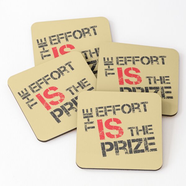 Item preview, The Effort Is The Prize quote - black designed and sold by JRP Design.