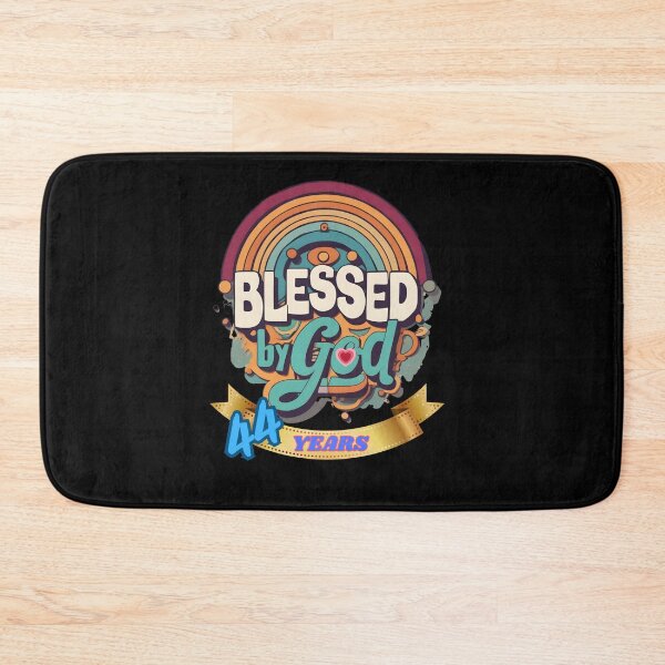 Item preview, BLESSED BY GOD 44 YEARS designed and sold by carlos crane.