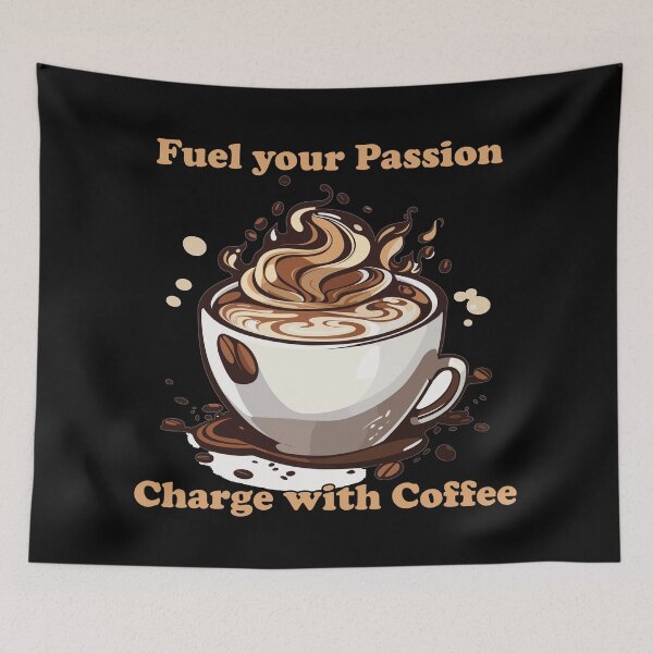 Item preview, Fuel your Passion, Charge with Coffee designed and sold by YokujinDesign.