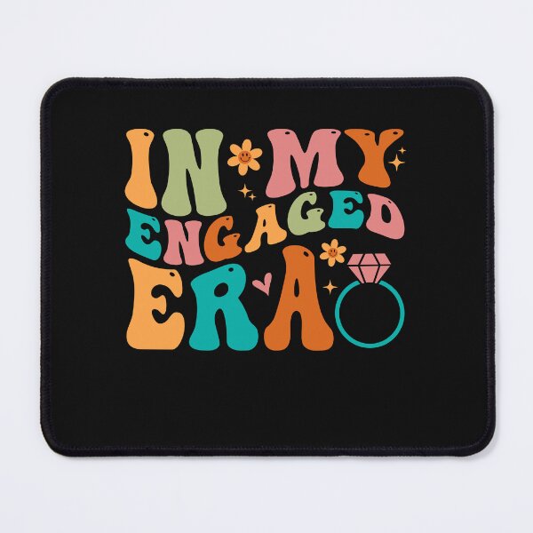 Item preview, In My Engaged Era Fiance Engagement Future Bride Mrs To Be designed and sold by clothesy7.