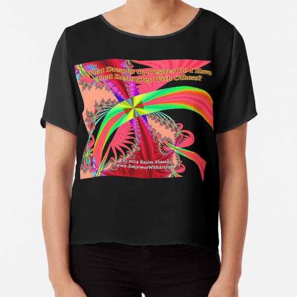 My Dreams And Desires Chiffon Top