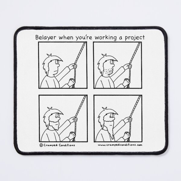 Item preview, Belayer when you’re working a project designed and sold by Cramped Conditions.
