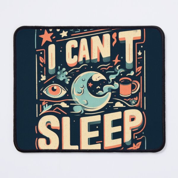 Item preview, I Can't Sleep designed and sold by Rectoryprint.