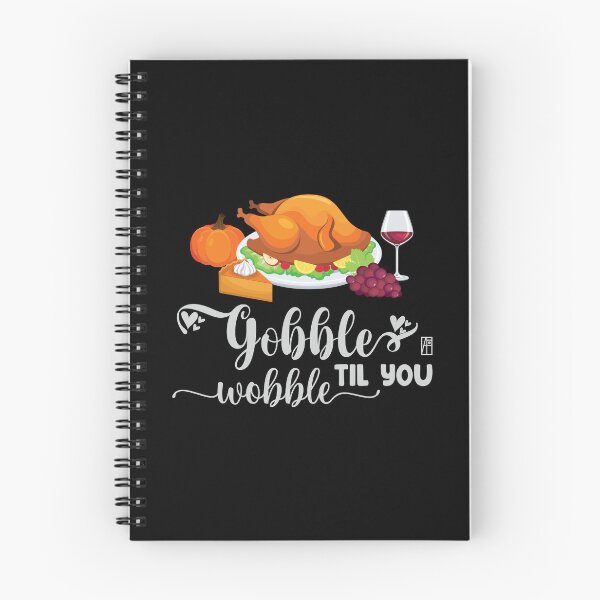 Item preview, Gobble til you wobble - Happy Thanksgiving Day - Funny Turkey designed and sold by ArtProjectShop.