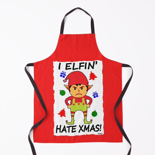 Item preview, Elfin' Hate Xmas! (2023)  designed and sold by CussRoberts.