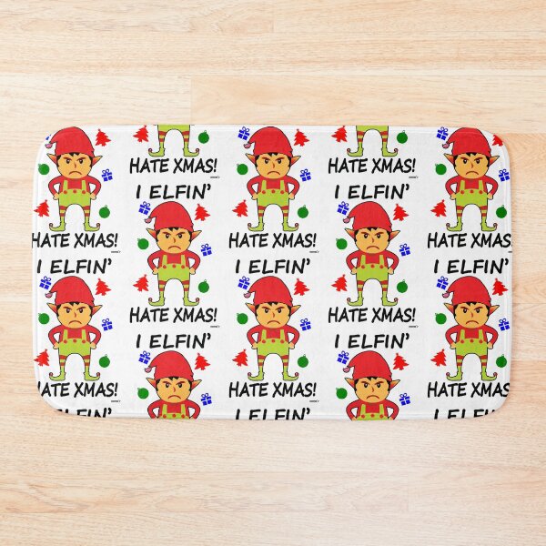 Item preview, Elfin' Hate Xmas! (2023)  designed and sold by CussRoberts.