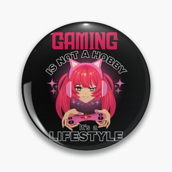 Aperçu de l'œuvre Le jeu n’est pas un passe-temps, c’est un style de vie Gamer Anime créée et vendue par CasmariaOnlineShop -.