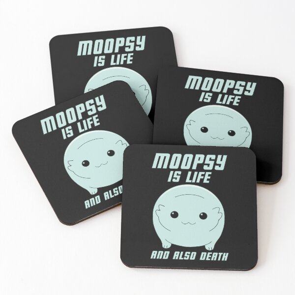 Item preview, Moopsy Is Life And Also Death (Light Text) designed and sold by GatorDesign.