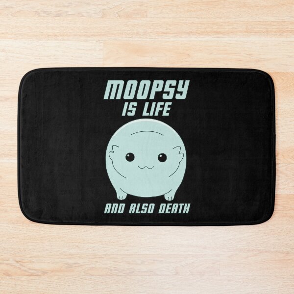 Item preview, Moopsy Is Life And Also Death (Light Text) designed and sold by GatorDesign.