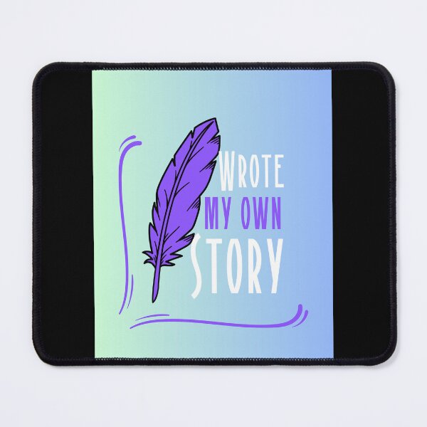Item preview, Wrote My Own Story designed and sold by j-tippens-art.