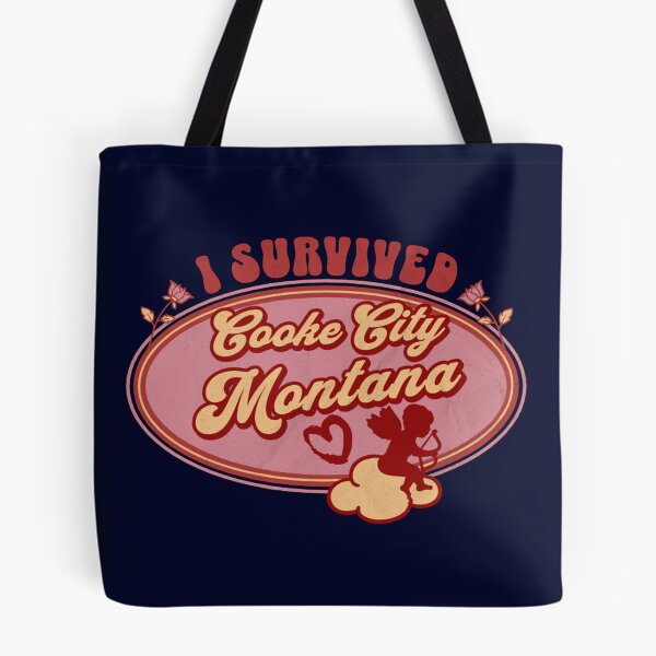 Item preview, I Survived Cooke City Montana (for the love of Montana) designed and sold by Gilby-Designs.