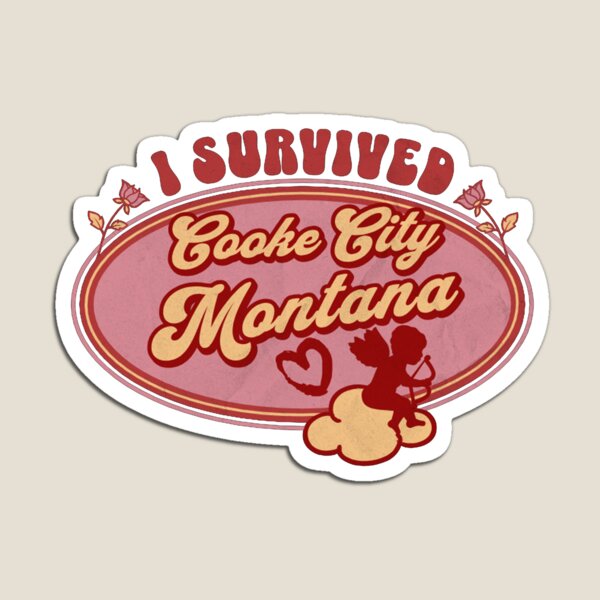 Artikelvorschau, Ich habe Cooke City Montana überlebt (aus Liebe zu Montana) entworfen und verkauft von Gilby-Designs.