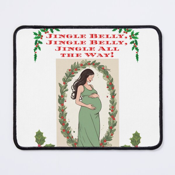 Item preview, Jingle Belly, Jingle Belly, Jingle All the Way designed and sold by Mechanical-Artt.