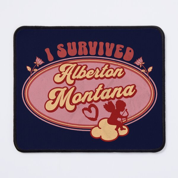 Item preview, I Survived Alberton Montana (for the love of Montana) designed and sold by Gilby-Designs.