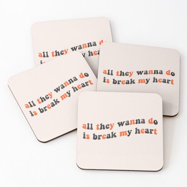 Item preview, all they wanna do is break my heart designed and sold by vbsartwork.