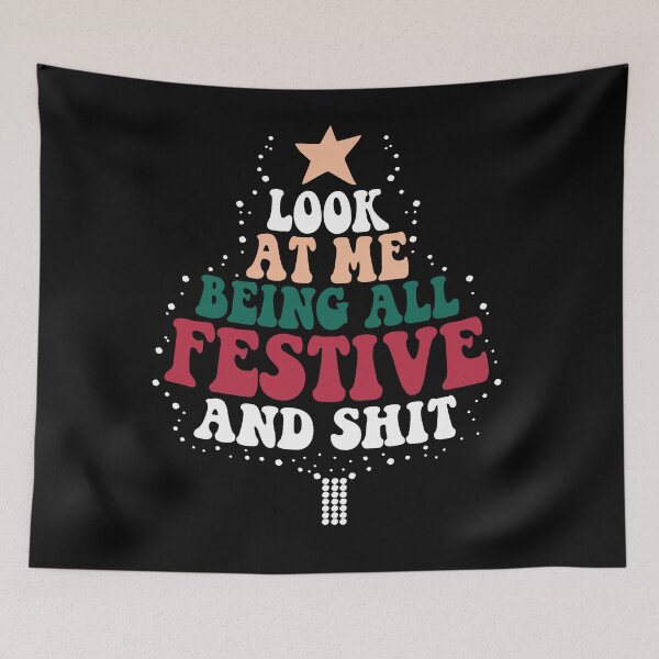 Item preview, Look At Me Being All Festive And Shits Groovy Christmas Tree designed and sold by Jake  Knifer.
