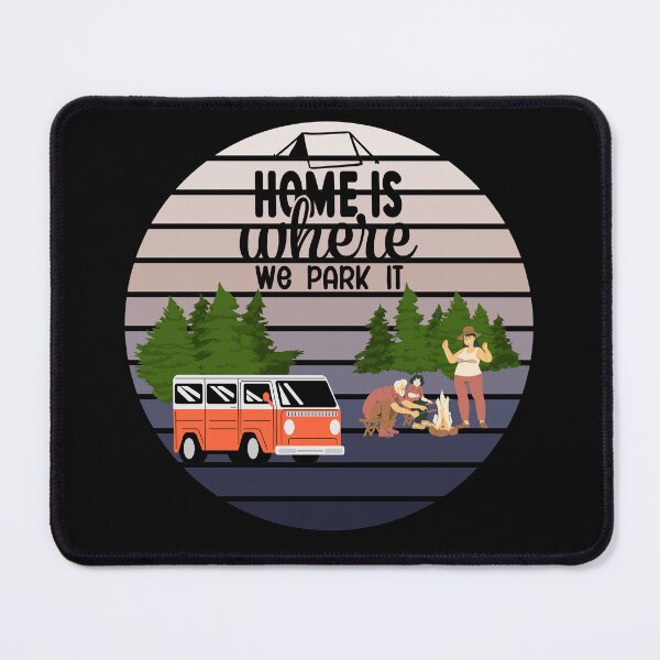 Item preview, Home is where we park it funny gifts for camping fans designed and sold by ABCreativeShop.