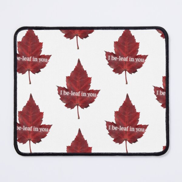 Item preview, I believe in you red leaf pun designed and sold by Madie Grace.