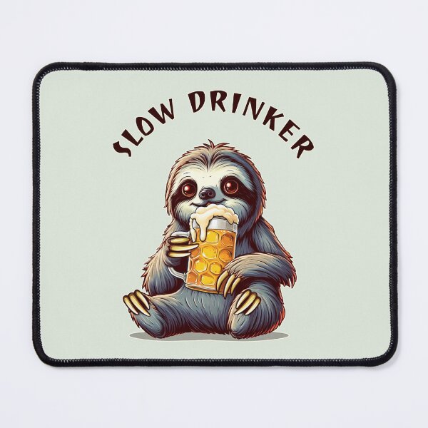 Item preview, Sloth Slow Drinker designed and sold by Noewi.