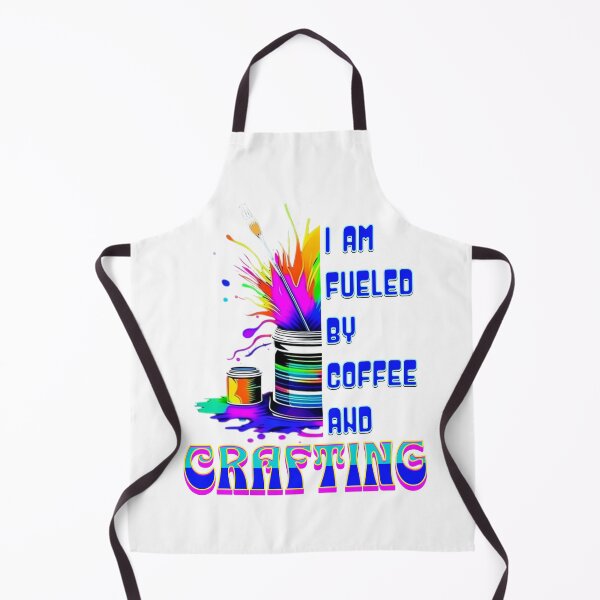Item preview, I am Fueled by Coffee and Crafting designed and sold by TempoTees.