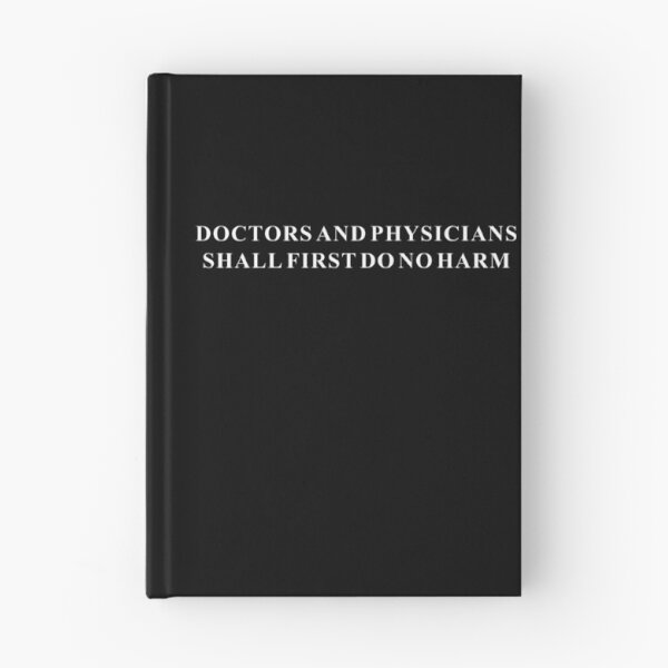 Item preview, Doctors And Physicians Shall First Do No Harm designed and sold by manandi1.