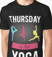 Thursday is for Yoga T-Shirt Graphic T-Shirt