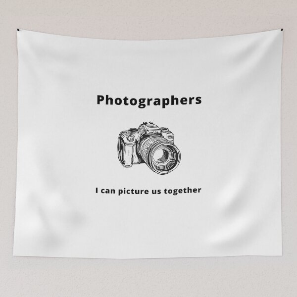 Item preview, Photographers, I can picture us together designed and sold by PunAtWork.