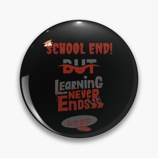 Item preview, school end but learning never ends, book lovers. designed and sold by Serageddine009.