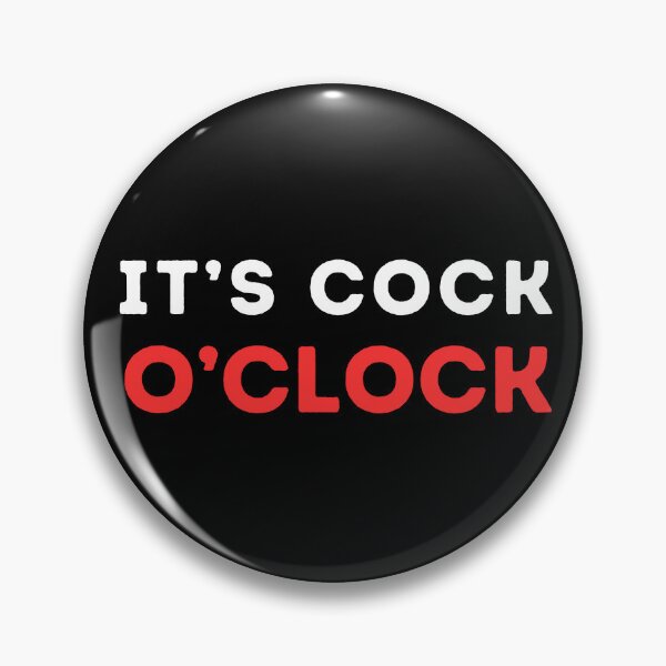 Item preview, It's Cock O'Clock designed and sold by KinkShoppe.