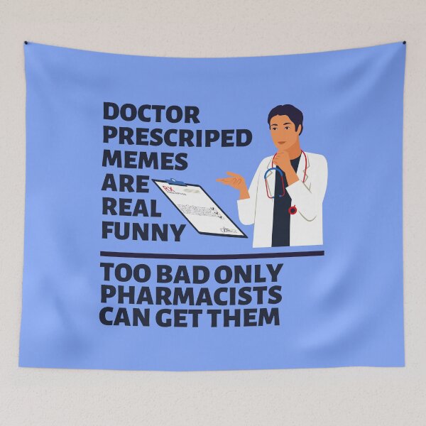 Item preview, Doctor prescribed memes are real funny, fun meme design about doctor handwriting designed and sold by Moe-Hagag.