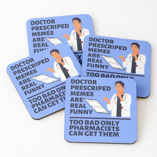 Item preview, Doctor prescribed memes are real funny, fun meme design about doctor handwriting designed and sold by Moe-Hagag.