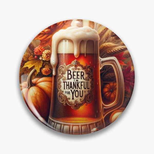 Item preview, Beer im Thankful for you November designed and sold by WAVIstore.