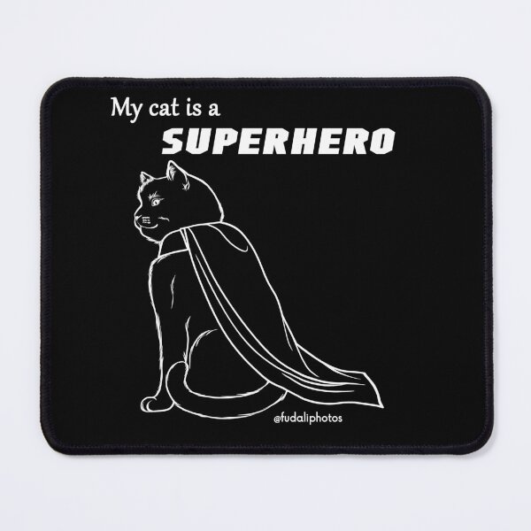 Item preview, My cat is a SUPERHERO - White designed and sold by FudaliPhotos.