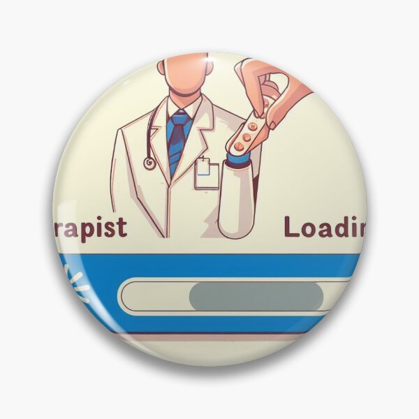 Item preview, Therapist Loading... designed and sold by Wonderall.