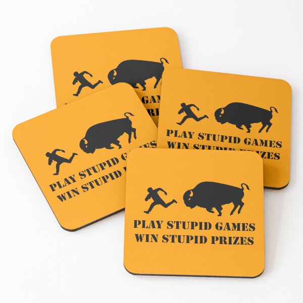 Item preview, Play Stupid Games, Win Stupid Prizes designed and sold by LucentJourneys.